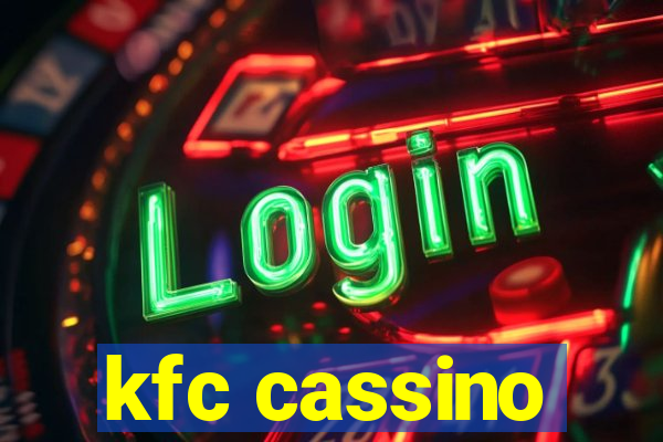 kfc cassino